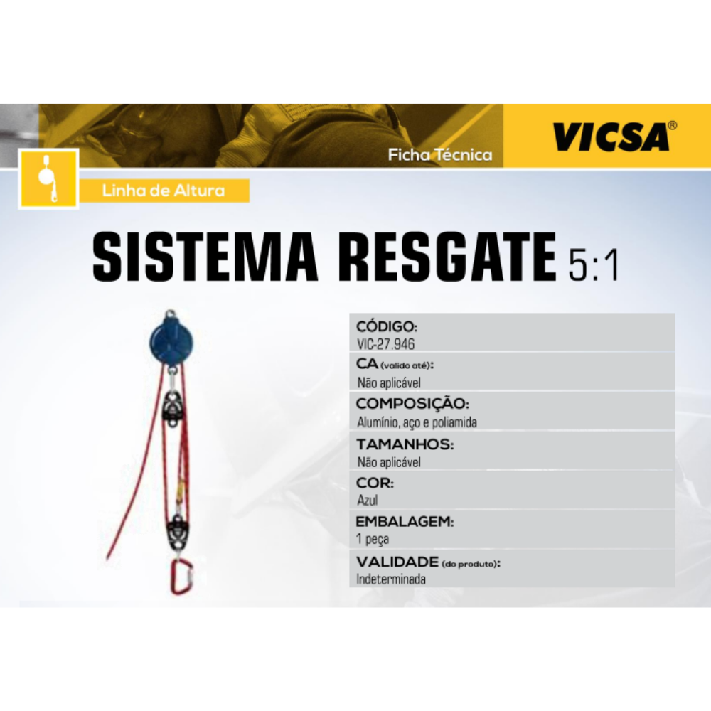 Sistema de Resgate ou Fuga com Freio 5:1 VIC27946